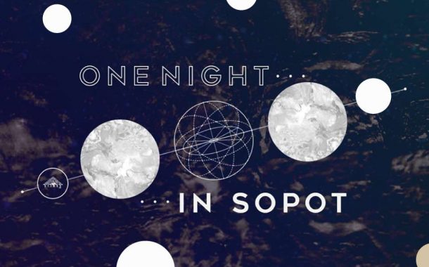 One Night in Sopot