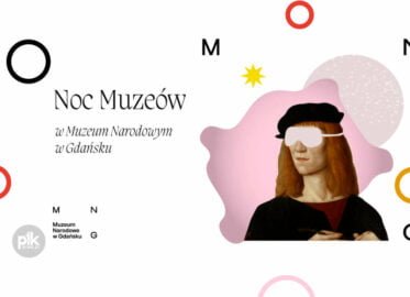 Noc Muzeów 2024 w Muzeum Narodowe w Gdańsku oddział Etnografii