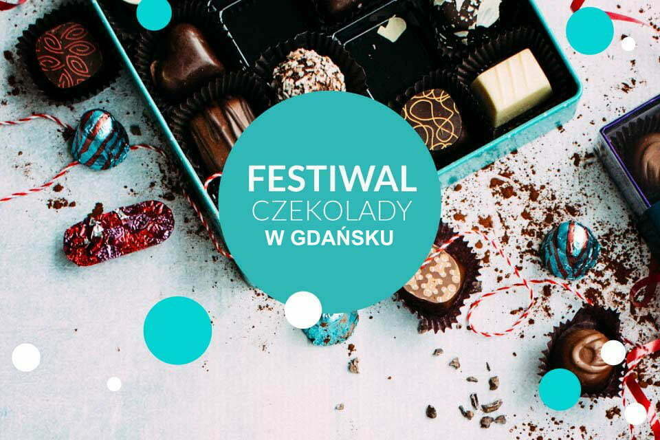 Festiwal Czekolady w Gdańsku