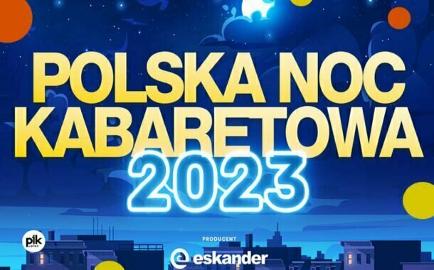 Polska Noc Kabaretowa w Gdańsku