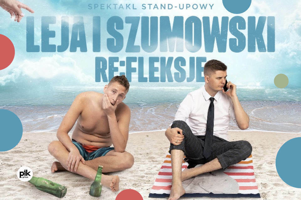 Piotrek Szumowski i Michał Leja | stand-up