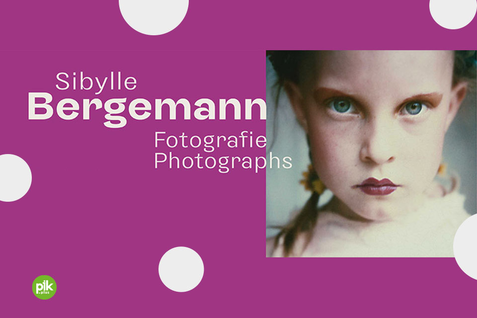 Sibylle Bergemann. Fotografie | wystawa