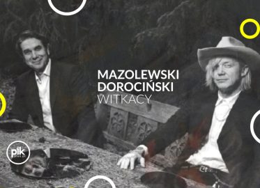 Mazolewski / Dorociński. Witkacy. | koncert w Gdańsku - Bilety