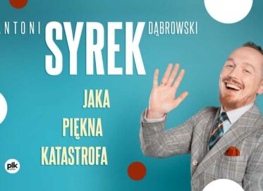 Antoni Syrek-Dąbrowski | stand-up