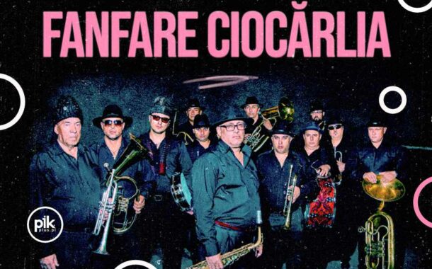 Fanfare Ciocărlia | koncert