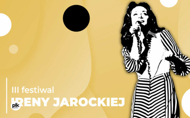Festiwal Ireny Jarockiej