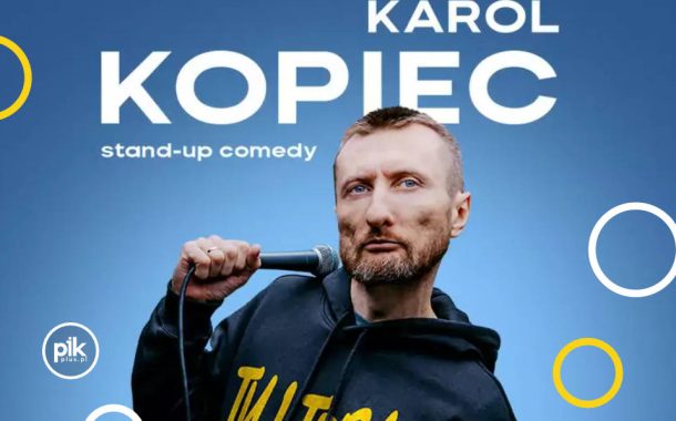 Karol Kopiec | stand-up w Gdyni - Bilety