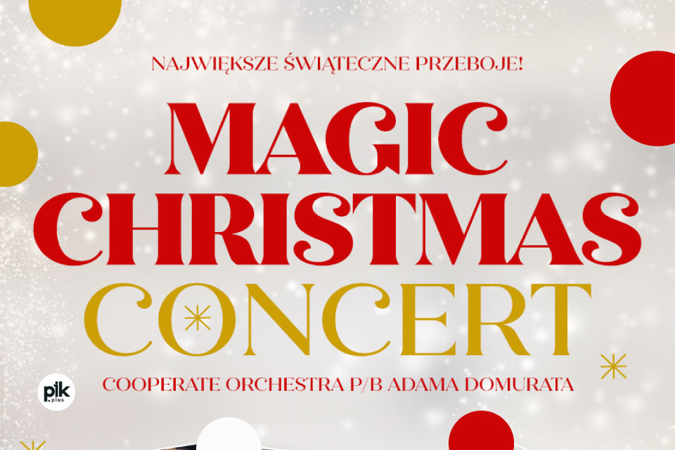 Magic Christmas Concert w Gdyni