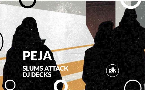 Peja / Slums Attack | koncert w Gdańsku - Bilety