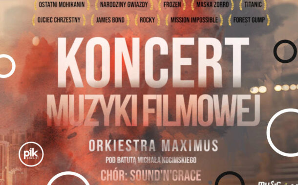 Koncert Muzyki Filmowej | koncert