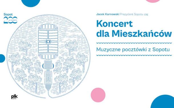 Muzyczne pocztówki z Sopotu | koncert dla Mieszkańców