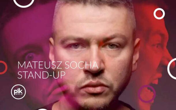Mateusz Socha | stand-up