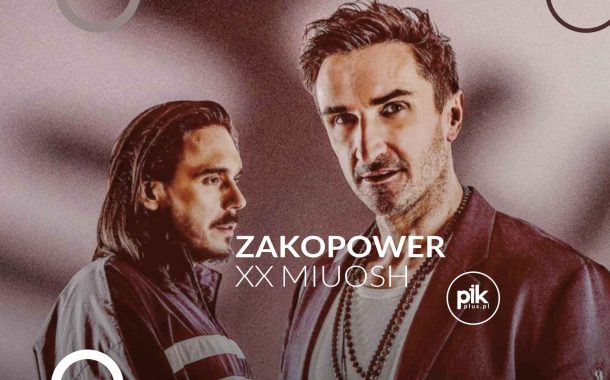 Zakopower xx Miuosh | koncert w Gdańsku - Bilety