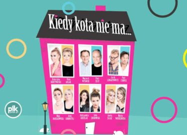 Kiedy kota nie ma… | spektakl