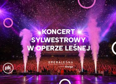 Koncert Sylwestrowy w Operze Leśnej | Sylwester 2025/2026 w Trójmieście