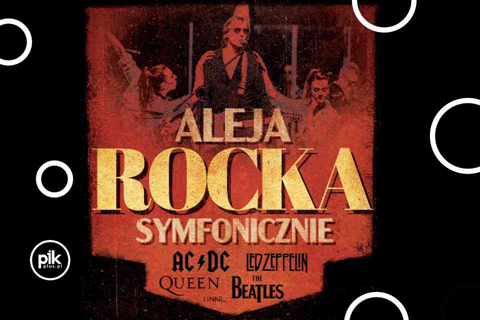 Aleja Rocka Symfonicznie | koncert