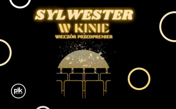 Sylwester w Gdyńskim Centrum Filmowym | Sylwester 2024/2025 w Trójmieście