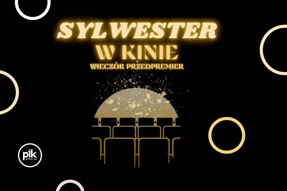 Sylwester w Gdyńskim Centrum Filmowym | Sylwester 2024/2025 w Trójmieście