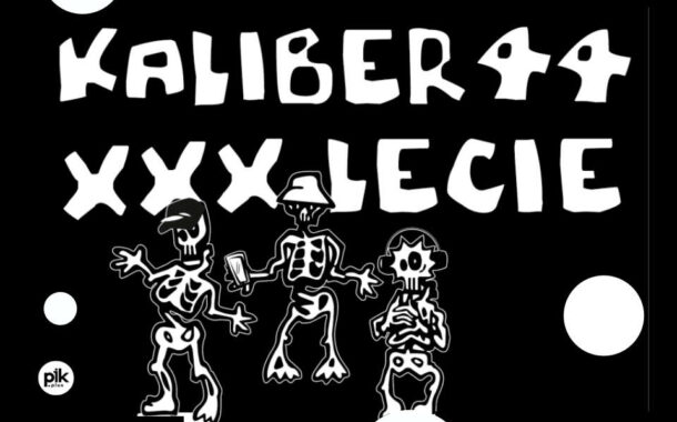Kaliber 44 - XXX-Lecie Tour | koncert