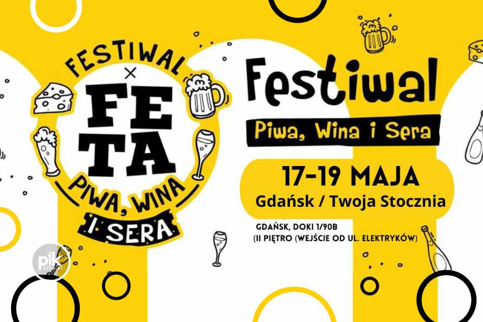 Gdańska Feta. Festiwal Piwa, Wina i Sera