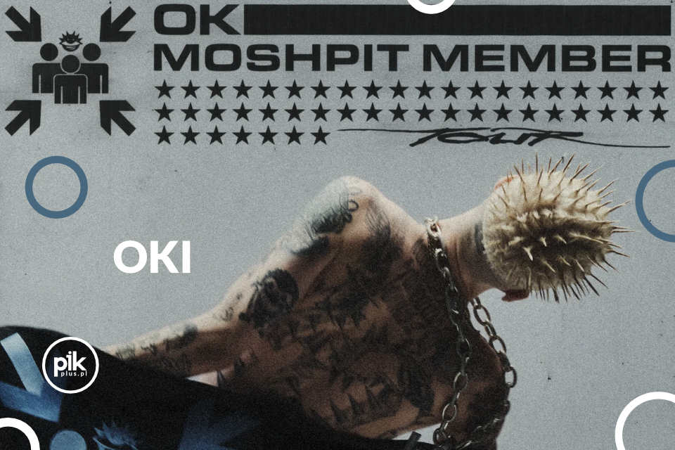 OKI | koncert w Gdańsku - Bilety