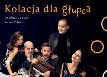 Kolacja dla głupca | spektakl w Gdańsku / Gdyni - Bilety