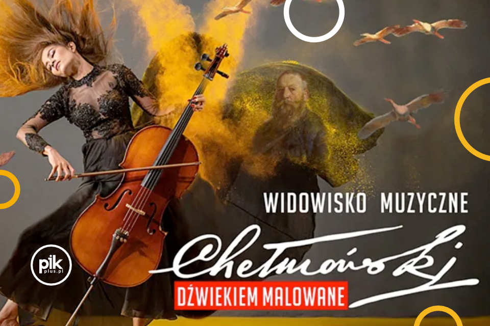 Chełmoński. Dźwiękiem malowane | koncert