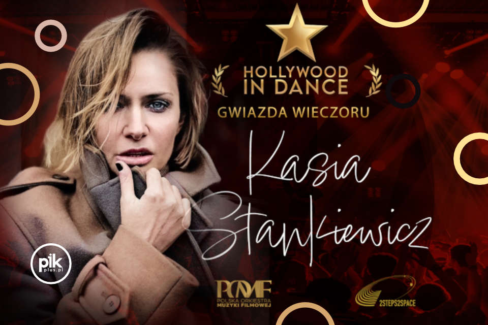 Koncert Muzyki Filmowej - Hollywood in Dance | koncert