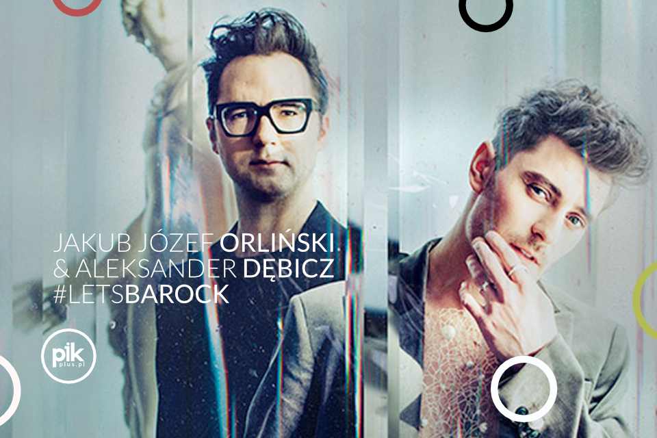 Jakub Józef Orliński & Aleksander Dębicz | koncert