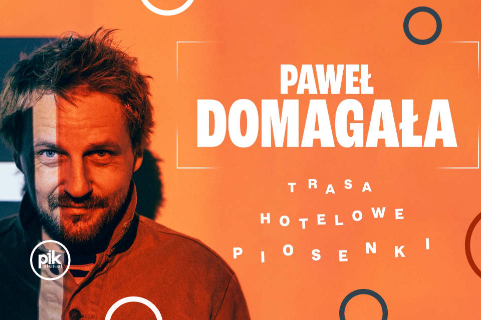 Paweł Domagała | koncert