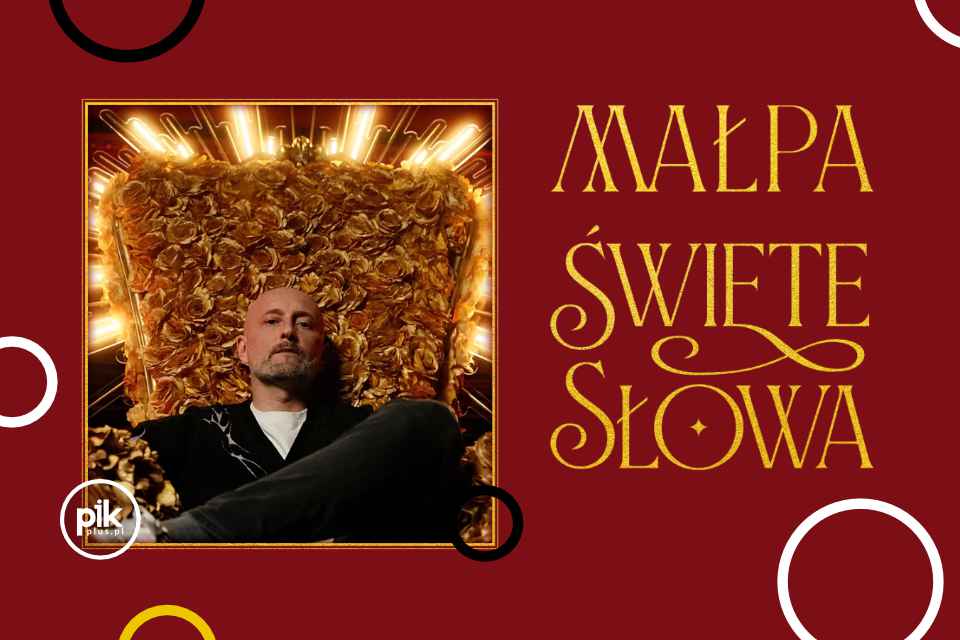 Małpa | koncert