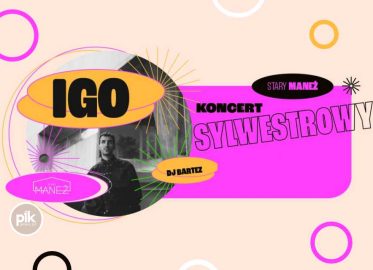 Sylwester z IGO w Starym Maneżu | Sylwester 2025/2026 w Trójmieście