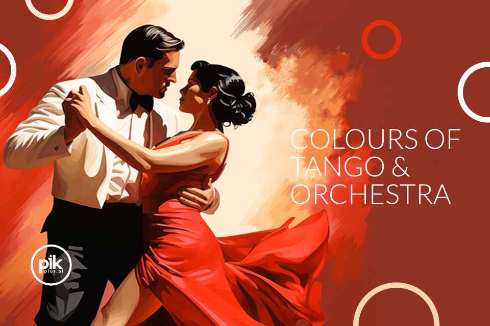 Colours of Tango & Orchestra | koncert