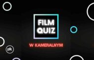 FilmQuiz w Kameralnym