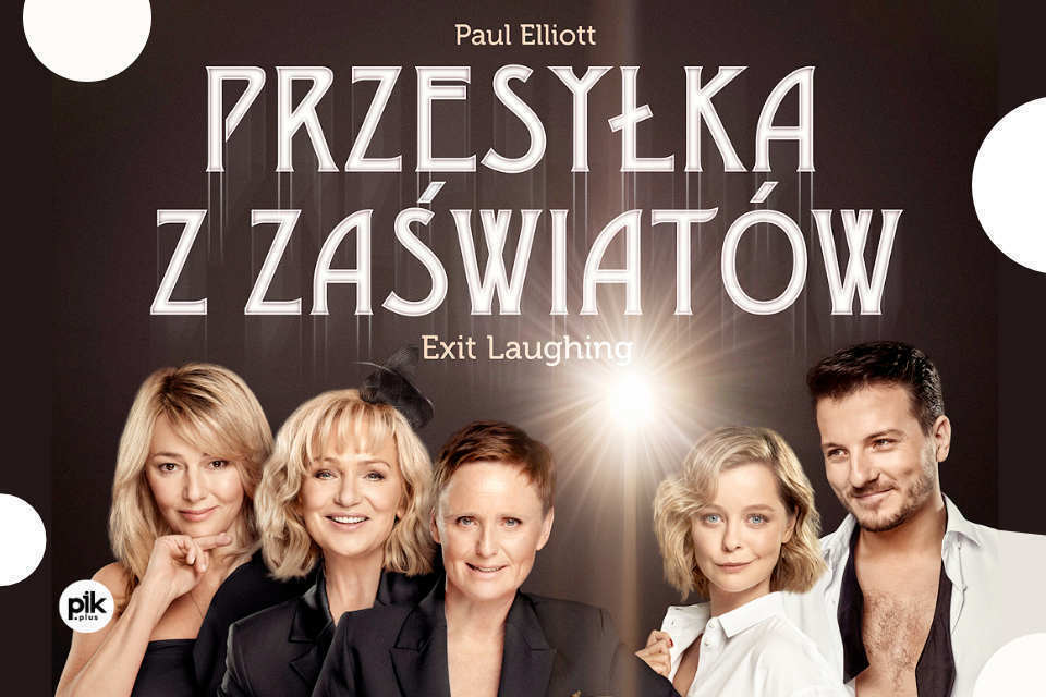 Przesyłka z zaświatów | spektakl