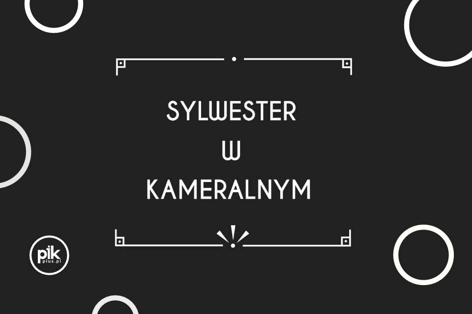 Sylwester w Kinie Kameralnym | Sylwester 2024/2025 w Trójmieście