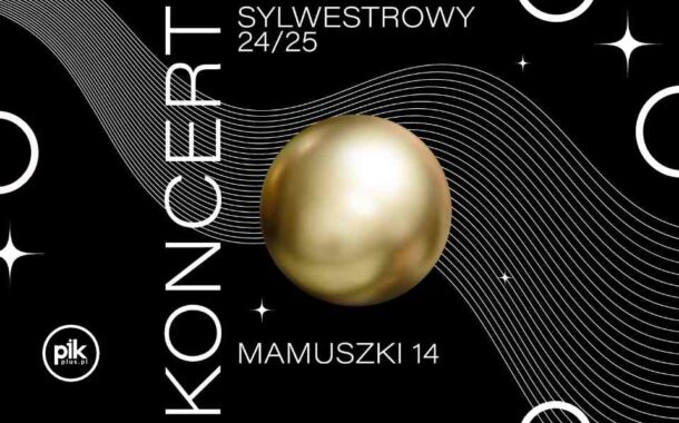 Sylwester w Mamuszki 14 | Sylwester 2024/2025 w Trójmieście