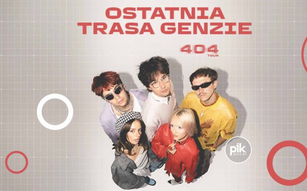 Genzie - 404 Tour | koncert w Gdańsku - Bilety