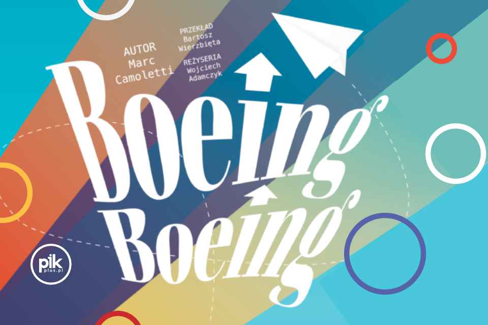 Boeing Boeing | spektakl Teatru Capitol