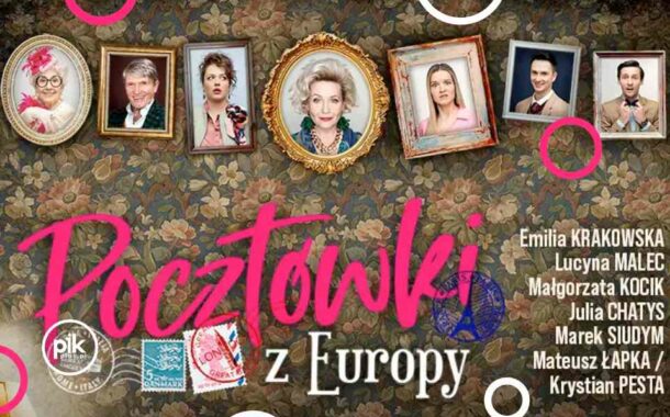 Pocztówki z Europy | spektakl