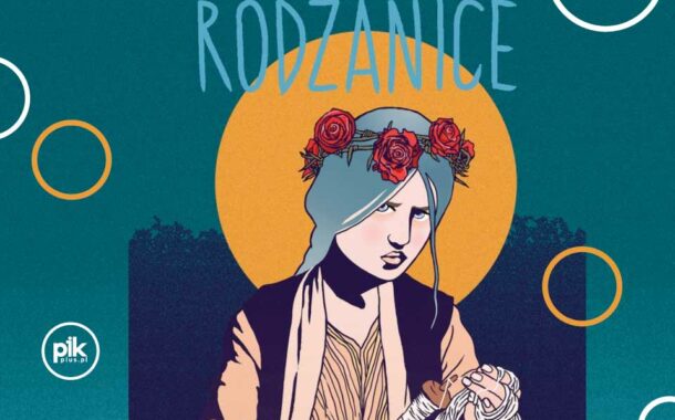 Rodzanice | spektakl