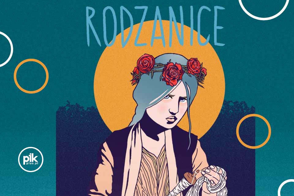 Rodzanice | spektakl