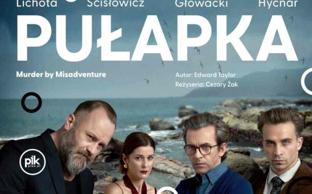 Pułapka | spektakl