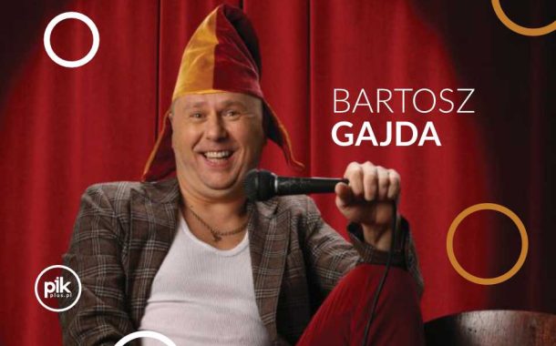 Bartosz Gajda | stand-up w Gdyni - Bilety