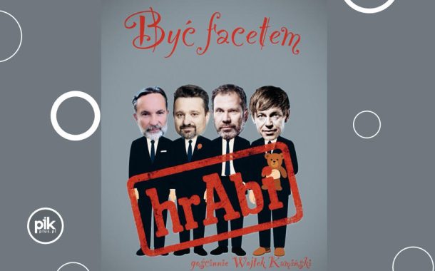 Kabaret hrAbi & Wojtek Kamiński w Gdańsku