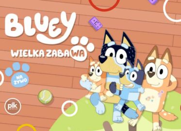 Bluey – Wielka Zabawa w Gdyni