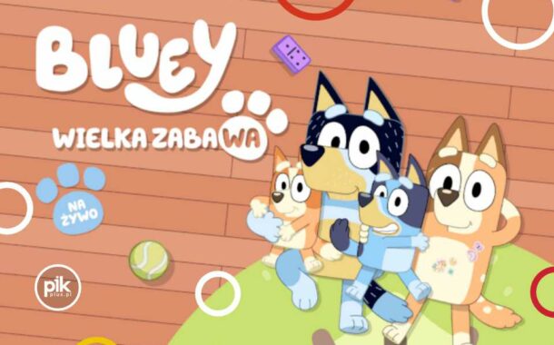 Bluey – Wielka Zabawa w Gdyni