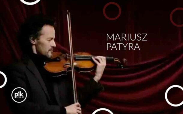 Mariusz Patyra | koncert