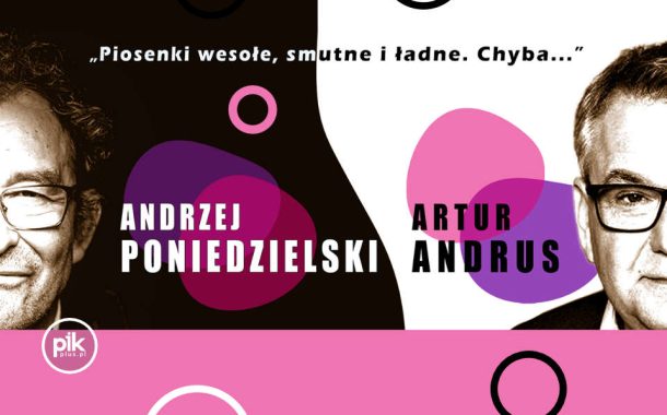 Andrzej Poniedzielski – Artur Andrus | koncert w Gdańsku