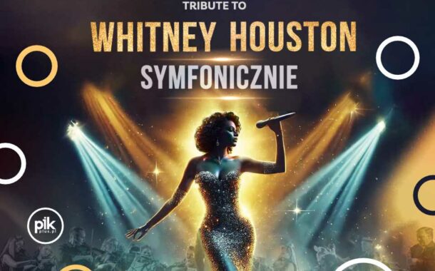 A Tribute to Whitney Houston | koncert